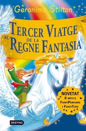 TERCER VIATGE AL REGNE FANTASIA N/E (T/D) STILTON | 9788492790197 | STILTON