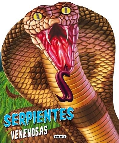SERPIENTES VENENOSAS | 9788467727906 | SUSAETA, EQUIPO