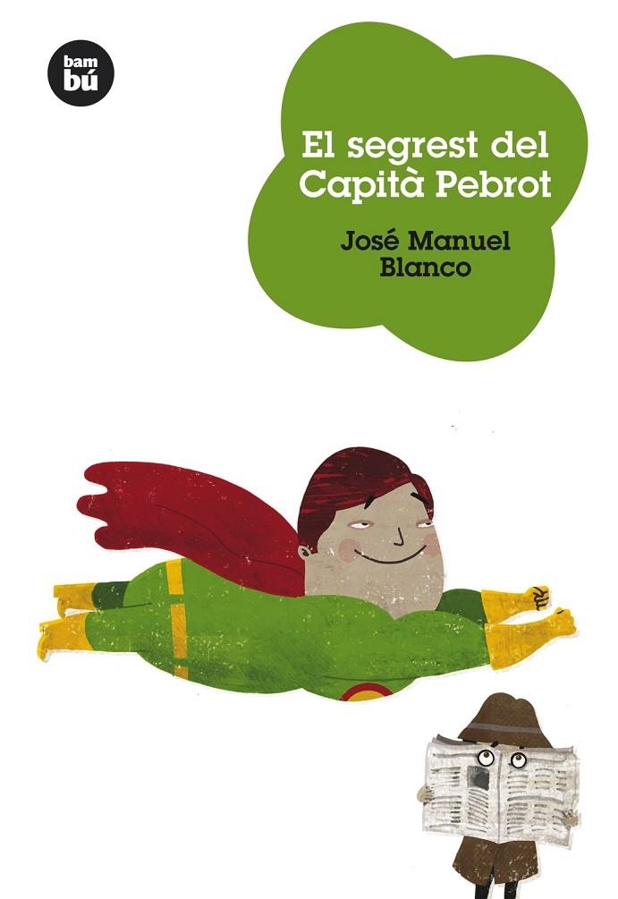 SEGREST DEL CAPITA PEBROT | 9788483430545 | BLANCO ,JOSE MANUEL