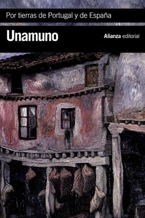 POR TIERRAS DE PORTUGAL Y DE ESPAÑA | 9788420683539 | UNAMUNO, MIGUEL DE