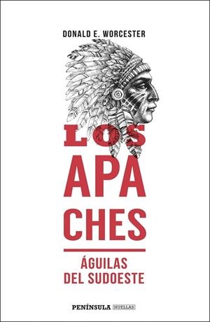 LOS APACHES | 9788499428352 | WORCESTER, DONALD E.