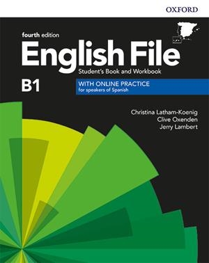 ENGLISH FILE 4TH EDITION B1. STUDENT'S BOOK AND WORKBOOK WITH KEY PACK | 9780194058063 | LATHAM-KOENIG, CHRISTINA/OXENDEN, CLIVE/LAMBERT, JERRY