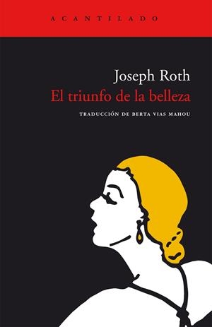 TRIUNFO DE LA BELLEZA, EL (CUADERNOS) | 9788496136410 | ROTH, JOSEPH