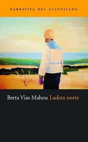 LADERA NORTE | 9788495359650 | VIAS MAHOU, BERTA (1961- )