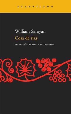 COSA DE RISA NA-132 | 9788496834378 | SAROYAN, WILLIAM