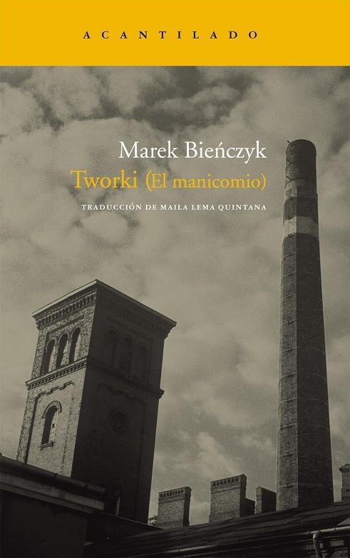 TWORKI (EL MANICOMIO) NA-167 | 9788492649396 | BIENCZYK, MAREK