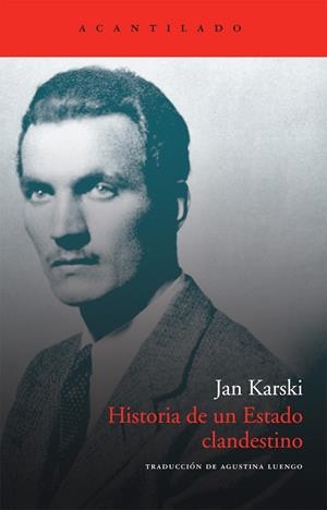 HISTORIA DE UN ESTADO CLANDESTINO (AC-222) | 9788492649945 | KARSKI, JAN