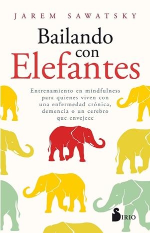 BAILANDO CON ELEFANTES | 9788417399993 | SAWATSKY, JAREM