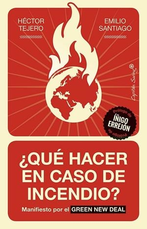 ¿QUÉ HACER EN CASO DE INCENDIO? | 9788412042603 | SANTIAGO MUIÑO, EMILIO/TEJERO FRANCO, HÉCTOR
