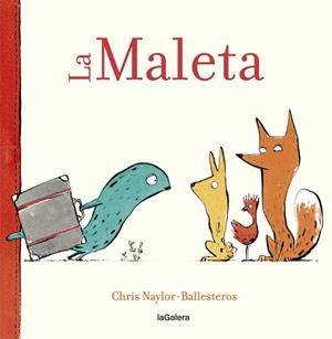 LA MALETA | 9788424664916 | NAYLOR-BALLESTEROS, CHRIS