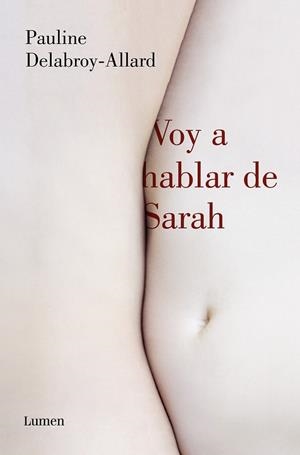 VOY A HABLAR DE SARAH | 9788426406972 | DELABROY-ALLARD, PAULINE