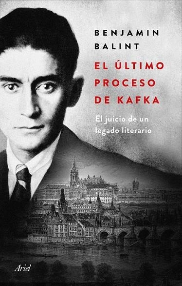 EL ÚLTIMO PROCESO DE KAFKA | 9788434431478 | BALINT, BENJAMIN