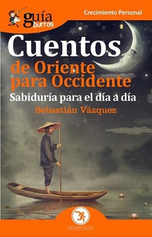 GUÍABURROS CUENTOS DE ORIENTE PARA OCCIDENTE | 9788412055696 | VÁZQUEZ JIMÉNEZ, SEBASTIÁN