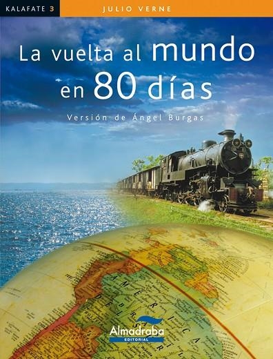VUELTA AL MUNDO EN 80 DIAS,LA (KALAFATE) | 9788483087404 | VERNE, JULIO