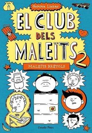 2. MALEÏTS BRÈTOLS | 9788415790266 | LIENAS MASSOT, GEMMA