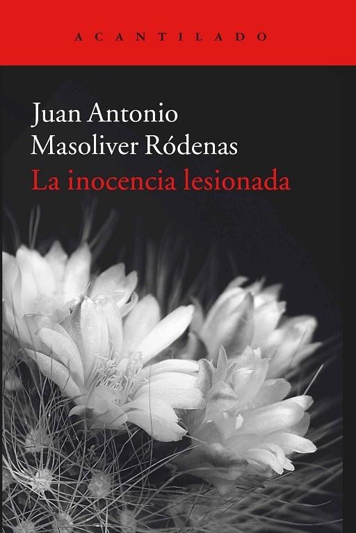 LA INOCENCIA LESIONADA | 9788416011933 | MASOLIVER RÓDENAS, JUAN ANTONIO