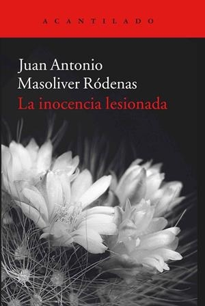 LA INOCENCIA LESIONADA | 9788416011933 | MASOLIVER RÓDENAS, JUAN ANTONIO