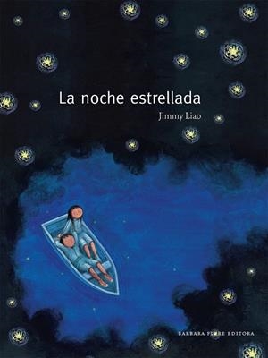 LA NOCHE ESTRELLADA | 9788493750626 | LIAO, JIMMY