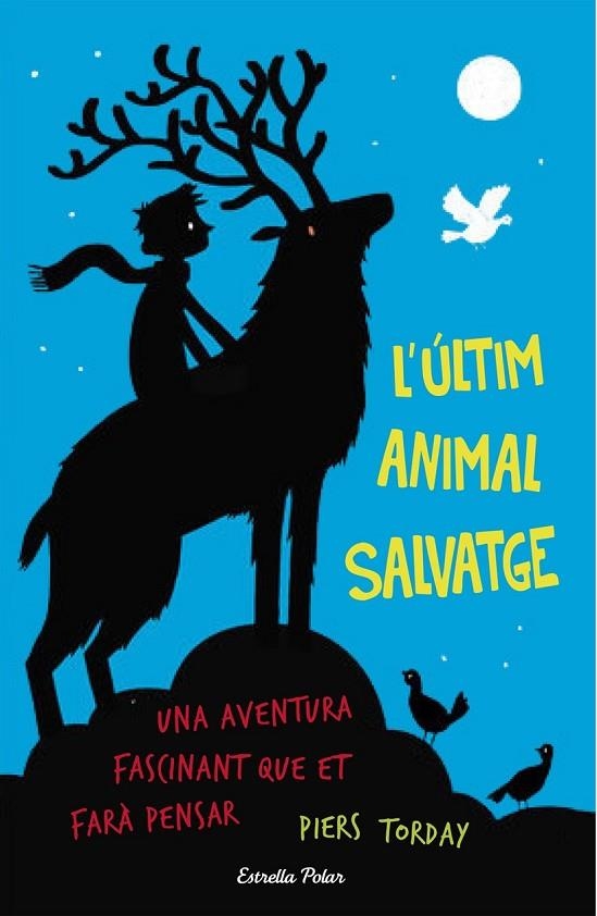 ÚLTIM ANIMAL SALVATGE, L' | 9788490579909 | PIERS TORDAY