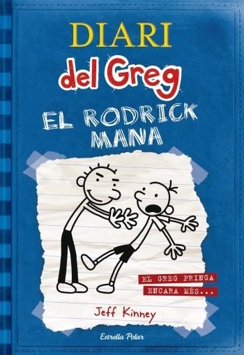 DIARI DEL GREG EL RODRICK MANA EP VOL.2 | 9788492671069 | KINNEY