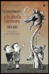 JOVEN MORIARTY Y LA PLANTA CARNIVORA,EL | 9788493937973 | RHEI SOFÍA