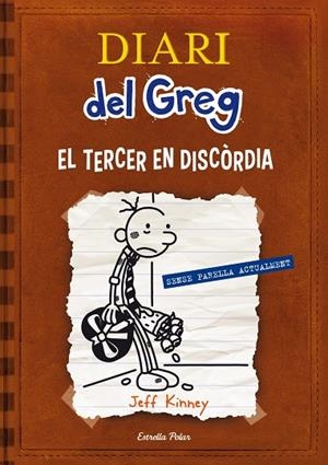 DIARI DEL GREG, EL TERCER EN DISCORDIA | 9788415853220