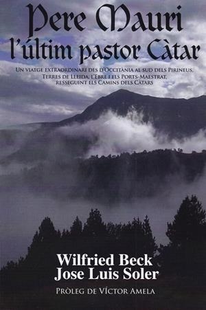 PERE MAURI, L´ULTIM PASTOR CATAR | 9788493416775 | VV.AA.
