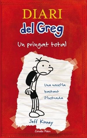 DIARI DEL GREG UN PRINGAT TOTAL  VOL.1 (T/D) | 9788492671052 | KINNEY, JEFF
