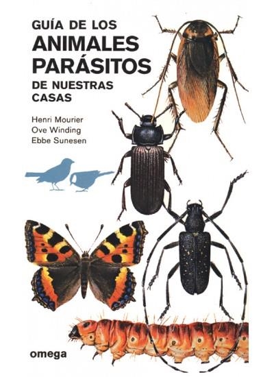 GUIA DE LOS ANIMALES PARASITOS | 9788428205344 | MOURIER/WINDIG/SUNESEN