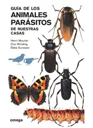 GUIA DE LOS ANIMALES PARASITOS | 9788428205344 | MOURIER/WINDIG/SUNESEN