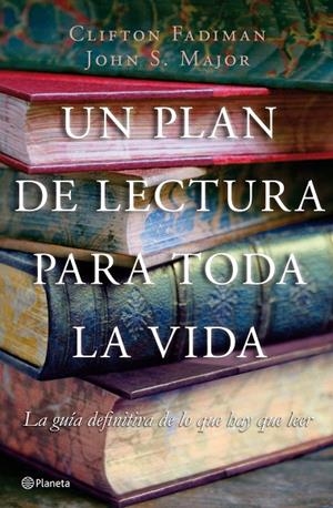 PLAN DE LECTURA PARA TODA LA VIDA (T/D) | 9788408076995 | FADIMAN, CLIFTON - MAJOR, JOHN S.