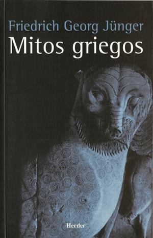 MITOS GRIEGOS (HERDER) | 9788425424083 | JUNGER, FRIEDRICH GEORG
