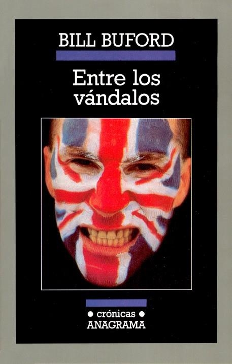 ENTRE LOS VANDALOS (CRONICAS) | 9788433925251 | BUFORD, BILL