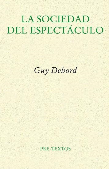 SOCIEDAD DEL ESPECTACULO | 9788481914429 | DEBORD, GUY