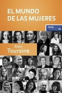 MUNDO DE LAS MUJERES (ESTADO Y SOCIEDAD) | 9788449320347 | TOURAINE, ALAIN
