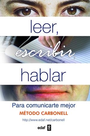 LEER ESCRIBIR HABLAR | 9788441420236 | CARBONELL, R.G.ª