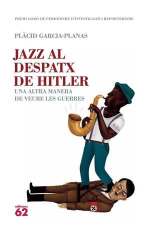 JAZZ AL DESPATX DE HITLER (NO FICCIO) | 9788429767049 | GARCIA-PLANAS, PLACID