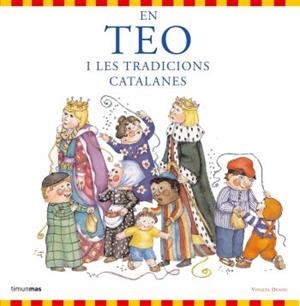 EN TEO I LES TRADICIONS CATALANES (TM-ESTRELLA POLAR) | 9788492790654 | DENOU, VIOLETA