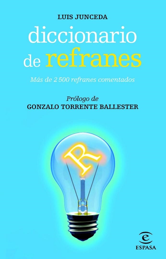 DICCIONARIO DE REFRANES (ESPASA) | 9788467007480 | JUNCEDA, LUIS