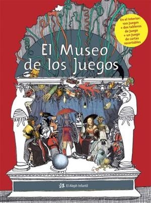 MUSEO DE LOS JUEGOS (ESPIRAL) | 9788476698686 | VINCENT PÉGHAIRE