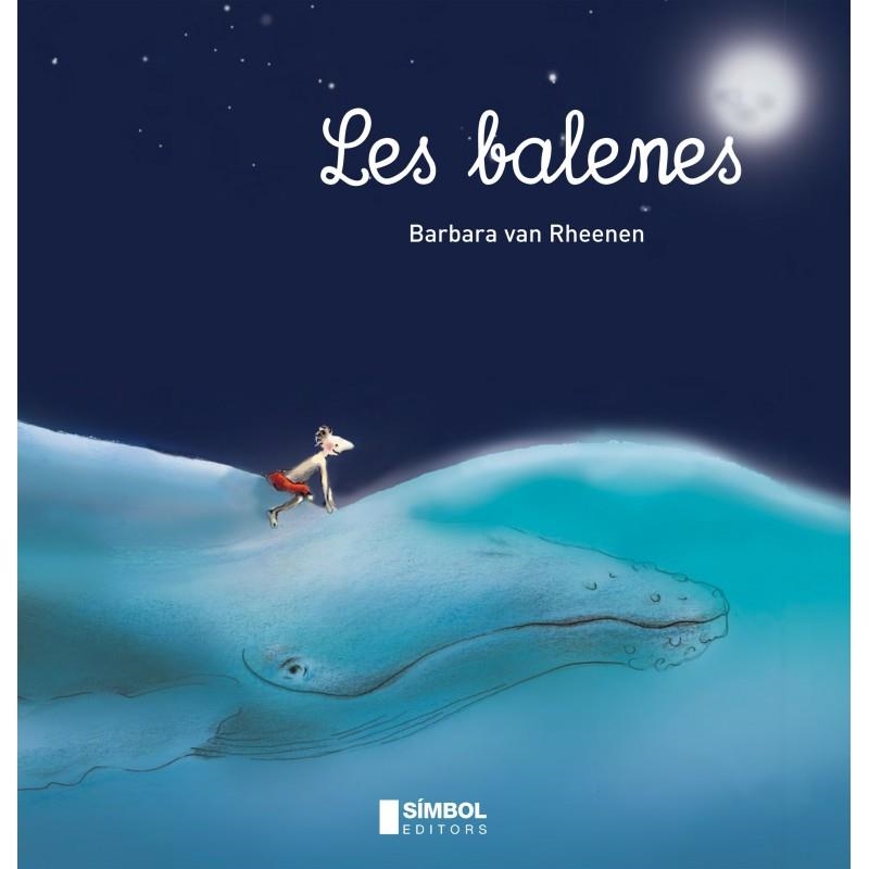 BALENES, LES (T/D) | 9788415315056 | VAN RHEENEN, BARBARA