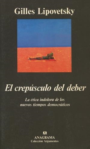 CREPUSCULO DEL DEBER, EL | 9788433913784 | GILLES LIPOVETSKY