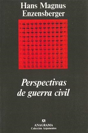 PERSPECTIVAS DE GUERRA CIVIL | 9788433913807 | MAGNUS ENZENSBERGER, HANS
