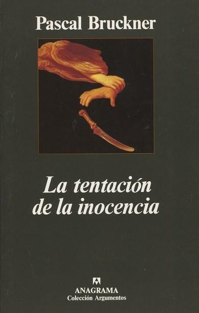 TENTACION DE LA INOCENCIA,LA (ARG) | 9788433905284 | BRUCKNER,PASCAL
