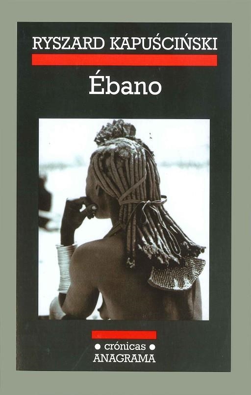 EBANO | 9788433925459 | KAPUSCINSKI