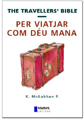 PER VIATJAR COM DEU MANA | 9788495987037 | MCGABHAN P K
