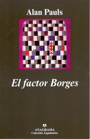EL FACTOR BORGES | 9788433962140 | PAULS, ALAN