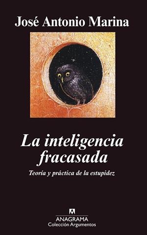 INTELIGENCIA FRACASADA LA (ARGUMENTOS) | 9788433962171 | MARINA JOSE ANTONIO