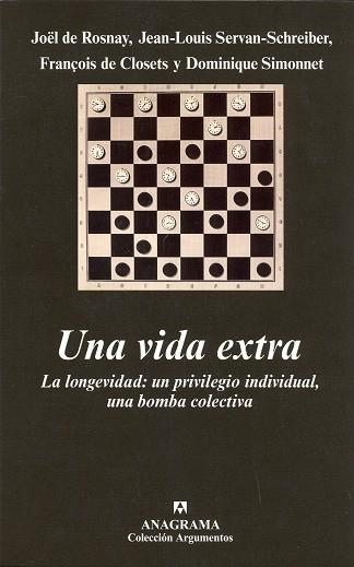 VIDA EXTRA : LA LONGEVIDAD : UN PRIVILEGIO INDIVIDUAL (ARG) | 9788433962454 | ROSNAY, JOËL DE