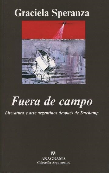 FUERA DE CAMPO   -ARGUMENTOS- | 9788433962461 | SPERANZA,GRACIELA